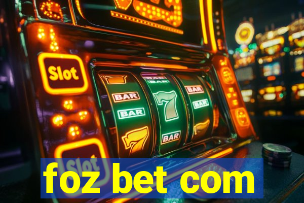 foz bet com